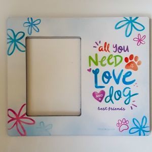 All You Need Is Love & a Dog! Best Friends Magnet